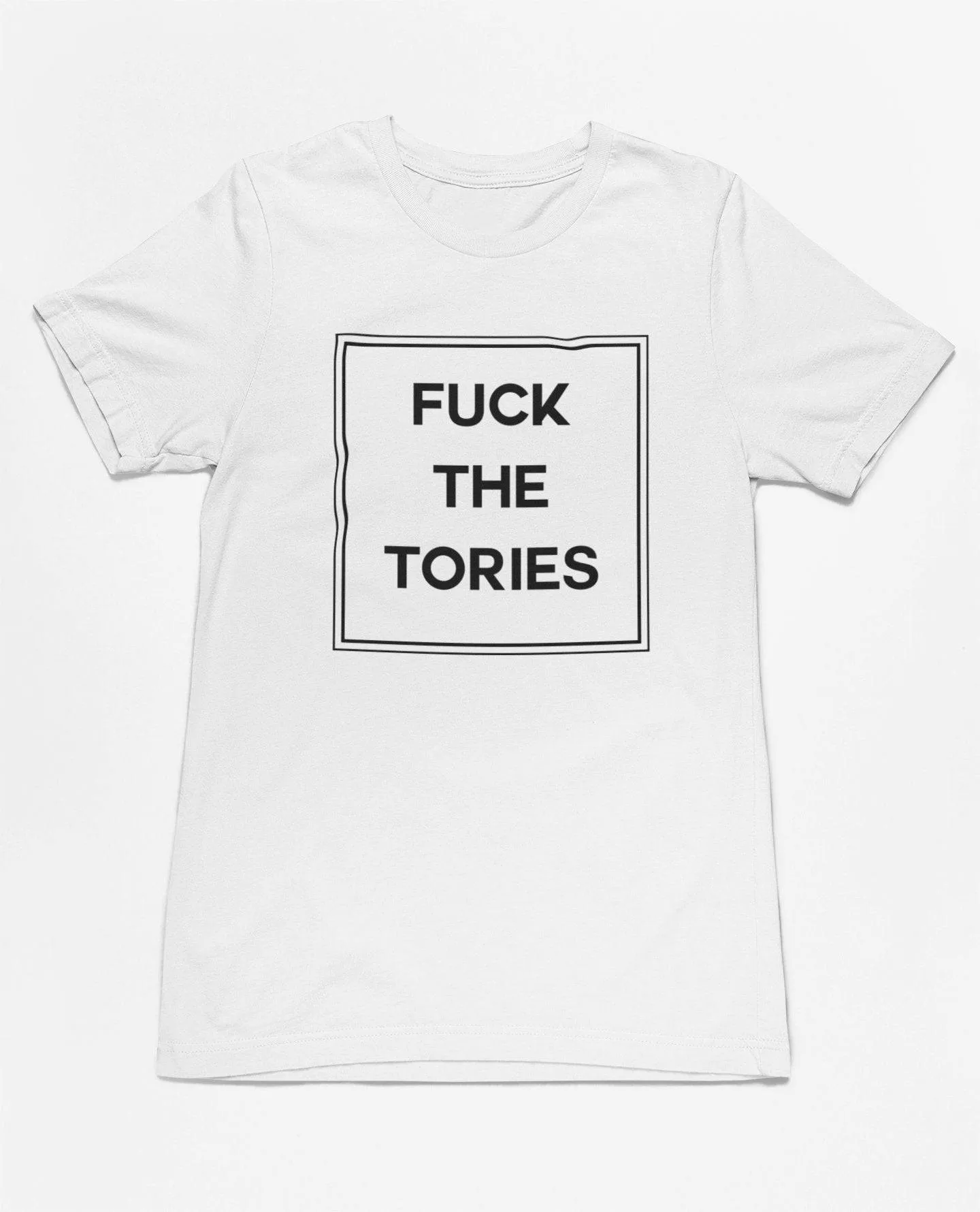 Fuck The Tories T-Shirt