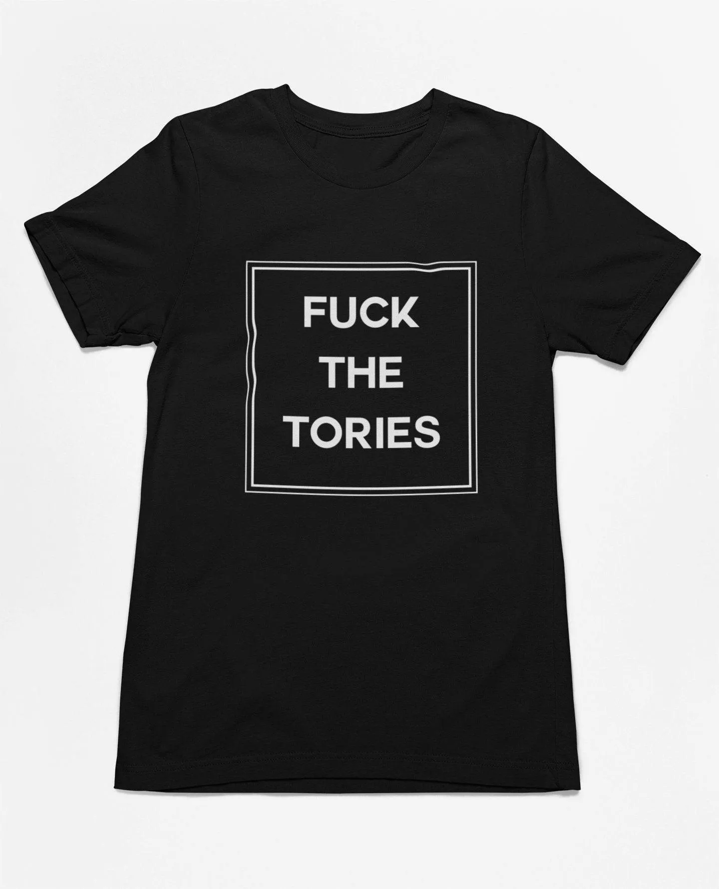Fuck The Tories T-Shirt